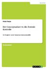 Der Conceptualizer  vs. die Zentrale Kontrolle