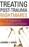 Treating Post-Trauma Nightmares