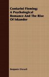 Contarini Fleming; A Psychological Romance and the Rise of Iskander