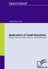 Applications of Credit Derivatives