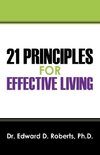 21 Principles for Effective Living