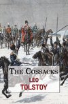 The Cossacks - A Tale by Tolstoy