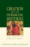 Creation and the Patriarchal Histories