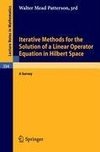 Iterative Methods for the Solution of a Linear Operator Equation in Hilbert Space