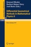 Differential Geometrical Methods in Mathematical Physics II