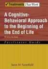 Satterfield, J: Cognitive-Behavioral Approach to the Beginni