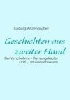 Geschichten aus zweiter Hand