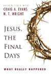 Jesus, the Final Days