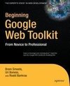 Beginning Google Web Toolkit