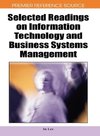 Selected Readings on Information Technology and Business Systems Management