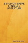 Estudios Sobre Lengua y Literatura