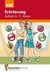 Erörterung. Aufsatz 8.-11. Klasse