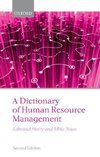 Heery, E: Dictionary of Human Resource Management