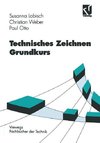 Technisches Zeichnen Grundkurs