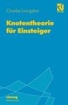 Knotentheorie für Einsteiger