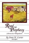 Road to Prophecy