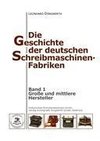 Die Geschichte der deutschen Schreibmaschinen-Fabriken - Band 1