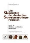 Die Geschichte der deutschen Schreibmaschinen-Fabriken - Band 2