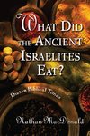 What Did the Ancient Israelites Eat?