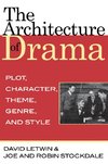 Architecture of Drama