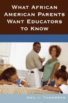 What African American Parents Want Educators to Know