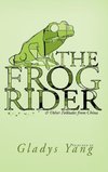 The Frog Rider and Other Folktales from China