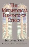 The Metaphysical Elements of Ethics