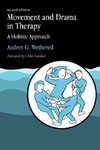 Movement and Drama in Therapy