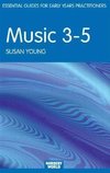 Young, S: Music 3-5