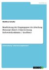 Bearbeitung der Eingangspost der Abteilung Personal (Brief) (Unterweisung Industriekaufmann / -kauffrau)