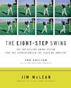 Eight-Step Swing, 3rd Edition, The