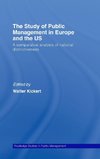 Kickert, W: Study of Public Management in Europe and the US