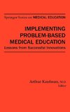 Implementing Problem-Based Medical Education