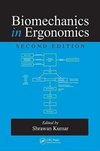 Kumar, S: Biomechanics in Ergonomics