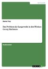 Das Problem der Langeweile in den Werken Georg Büchners