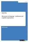 Metonymy in language - traditional and cognitive approaches