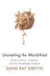 UNSNARLING THE WORLD-KNOT