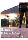 Discounter - Die Domina des Einzelhandels