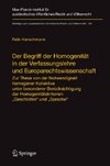 Der Begriff der Homogenität in der Verfassungslehre und Europarechtswissenschaft