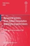 Dynamical Systems, Wave-Based Computation and Neuro-Inspired Robots