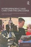 Bowlby, S: Interdependency and Care over the Lifecourse