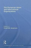 The European Union and International Organizations