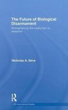 Sims, N: Future of Biological Disarmament