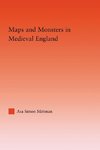 Maps and Monsters in Medieval England