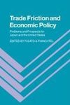 Trade Friction and Economic Policy