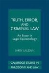 Truth, Error, and Criminal Law