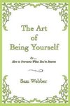 The Art of Being Yourself