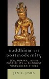 Buddhism and Postmodernity