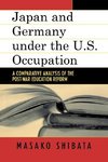 Japan and Germany Under the U.S. Occupation