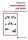 Kommunikation und Leben